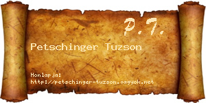Petschinger Tuzson névjegykártya